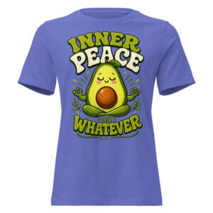 Inner Peace or Whatever Women's Relaxed T-Shirt