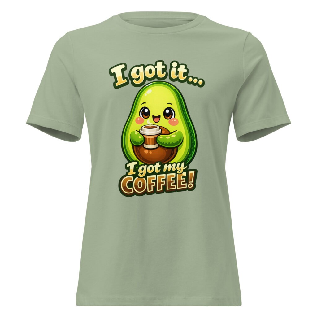 I Got My Coffee Women's Relaxed T-Shirt