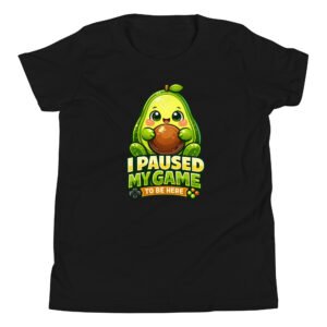 I Paused My Game To Be Here Youth Short Sleeve T-Shirt